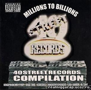 40 Street Records Compilation - Millions To Billions (1997)